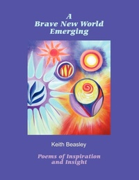 Enlarge image Cover: A Brave New World Emerging - Lulu.com