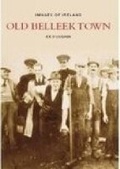 Cover: Old Images of Belleek - Nonsuch Publishing