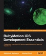 Cover: Rubymotion IOS Develoment Essentials - Packt Publishing
