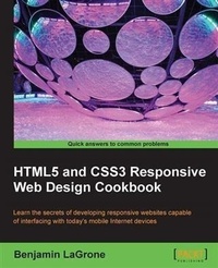 Enlarge image Cover: HTML5 and CSS3 Responsive Web Design Cookbook - Packt Publishing