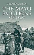 Cover: The Mayo Evictions of 1860 - Nonsuch Publishing