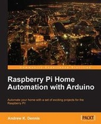 Enlarge image Cover: Raspberry Pi Home Automation with Arduino - Packt Publishing