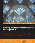 Cover: Building Impressive Presentations with impress.js - Packt Publishing