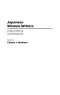 Cover: Japanese Women Writers - Greenwood Press