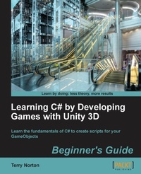 Enlarge image Cover: Learning C# by Developing Games with Unity 3D Beginner's Guide - Packt Publishing