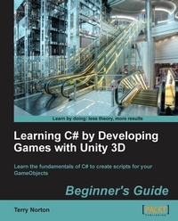 Abbildung von: Learning C# by Developing Games with Unity 3D Beginner's Guide - De Gruyter