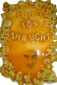 Enlarge image Cover: Food For Thought - Lulu.com