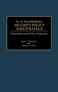 Enlarge image Cover: U.S. National Security Policy and Strategy - Greenwood Press