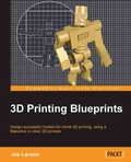Cover: 3D Printing Blueprints - Packt Publishing Limited