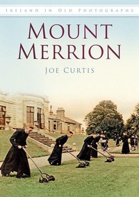 Abbildung von: Mount Merrion - Nonsuch Publishing
