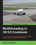 Cover: Multithreading in C# 5.0 Cookbook - Packt Publishing