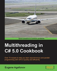 Abbildung von: Multithreading in C# 5.0 Cookbook - Packt Publishing
