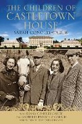 Cover: The Children of Castletown House - Nonsuch Publishing