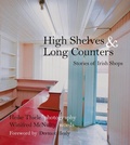 Cover: High Shelves and Long Counters - Nonsuch Publishing