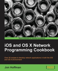 Enlarge image Cover: iOS and OS X Network Programming Cookbook - Packt Publishing