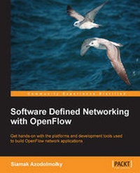 Enlarge image Cover: Software Defined Networking with OpenFlow - Packt Publishing