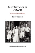 Cover: Past Particles in Penang - Lulu.com