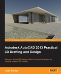 Cover: Autodesk AutoCAD 2013 Practical 3D Drafting and Design - Packt Publishing