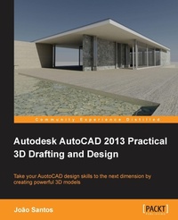 Enlarge image Cover: Autodesk AutoCAD 2013 Practical 3D Drafting and Design - Packt Publishing