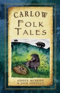 Cover: Carlow Folk Tales - Nonsuch Publishing