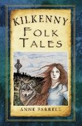 Cover: Kilkenny Folk Tales - Nonsuch Publishing
