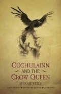 Cover: Cuchulainn and the Crow Queen - Nonsuch Publishing