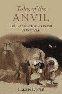 Enlarge image Cover: Tales of the Anvil - Nonsuch Publishing