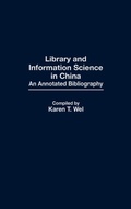 Cover: Library and Information Science in China - Greenwood Press
