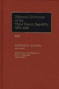 Cover: Historical Dictionary of the Third French Republic, 1870-1940 Vol. 2. M-Z - Greenwood Press