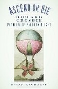 Cover: Ascend or Die - Nonsuch Publishing
