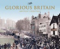 Cover: Glorious Britain - The Francis Frith Collection