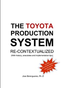 Enlarge image Cover: The Toyota Production System Re-contextualized - Lulu.com