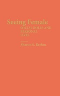Cover: Seeing Female - Praeger Publishers Inc