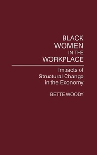 Abbildung von: Black Women in the Workplace - Praeger Publishers Inc