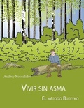 Cover: VIVIR SIN ASMA - EL MAeTODO BUTEYKO - Lulu.com