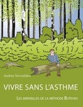 Cover: VIVRE SANS L'ASTHME - Les Merveilles De La Methode Buteyko - Lulu.com