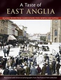 Abbildung von: A Taste of East Anglia - The Francis Frith Collection