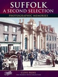 Enlarge image Cover: Suffolk - A Second Selection - The Francis Frith Collection