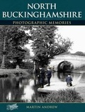 Cover: North Buckinghamshire - The Francis Frith Collection