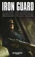 Cover: Iron Guard - The Black Library