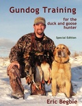 Cover: Gundog Training for the Duck and Goose Hunter (Special Edition) - Lulu.com