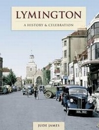 Enlarge image Cover: Lymington - A History And Collection - The Francis Frith Collection