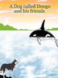 Cover: A Dog Called Doogo and His Friends - Lulu.com