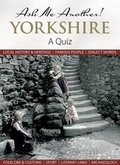 Cover: Ask Me Another! Yorkshire - The Francis Frith Collection