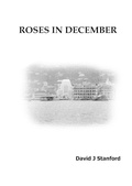Cover: Roses in December - Lulu.com