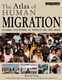 Cover: The Atlas of Human Migration - Earthscan Ltd