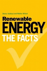 Enlarge image Cover: Renewable Energy - The Facts - Earthscan Ltd