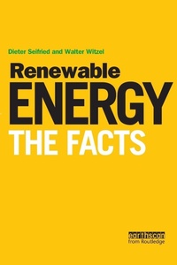 Enlarge image Cover: Renewable Energy - The Facts - Earthscan Ltd