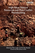 Bild: High-Value Natural Resources and Post-Conflict Peacebuilding - Earthscan Ltd