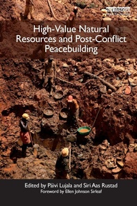 Bild: High-Value Natural Resources and Post-Conflict Peacebuilding - Earthscan Ltd